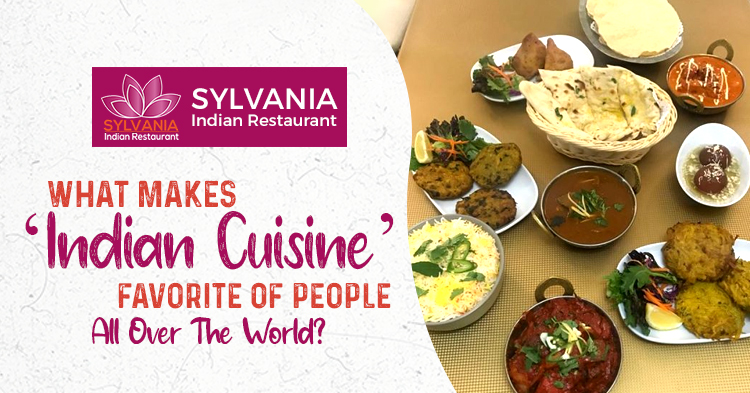 What-makes-‘Indian-cuisine’-favorite-of-people-all-over-the-world